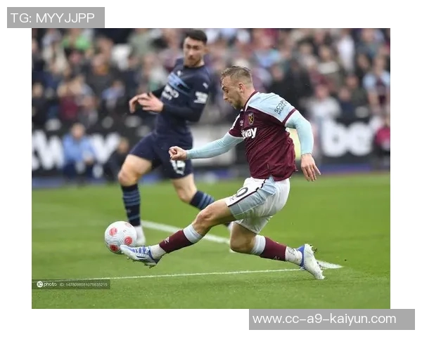 热刺与西汉姆接触鲍文未来动向需及时更新合同仅剩四年半